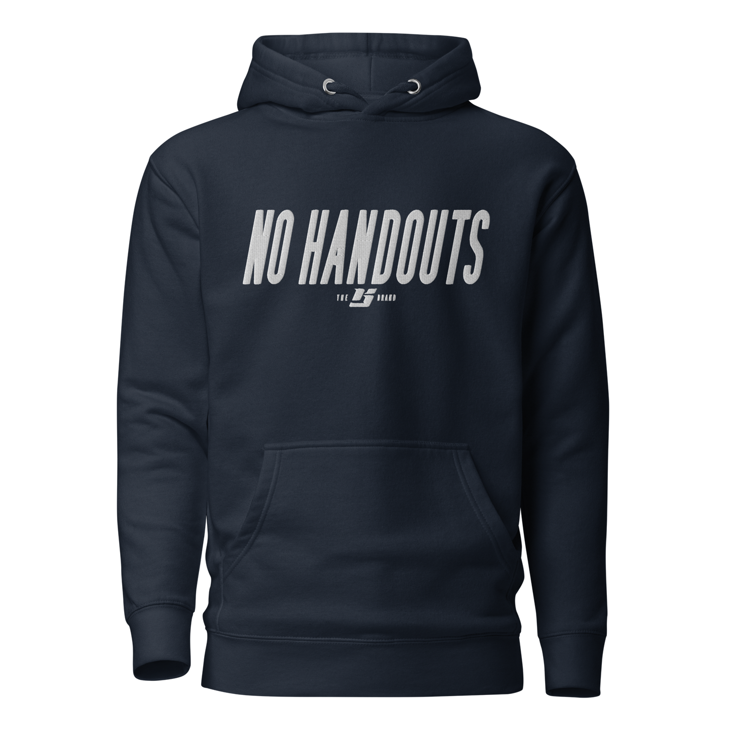 No Handouts Embroidered Hoodie