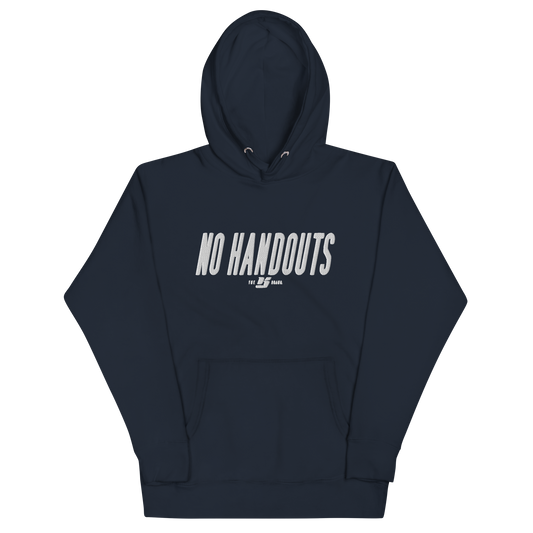 No Handouts Embroidered Hoodie